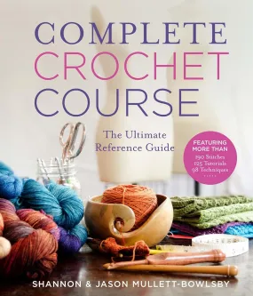 Complete Crochet Course