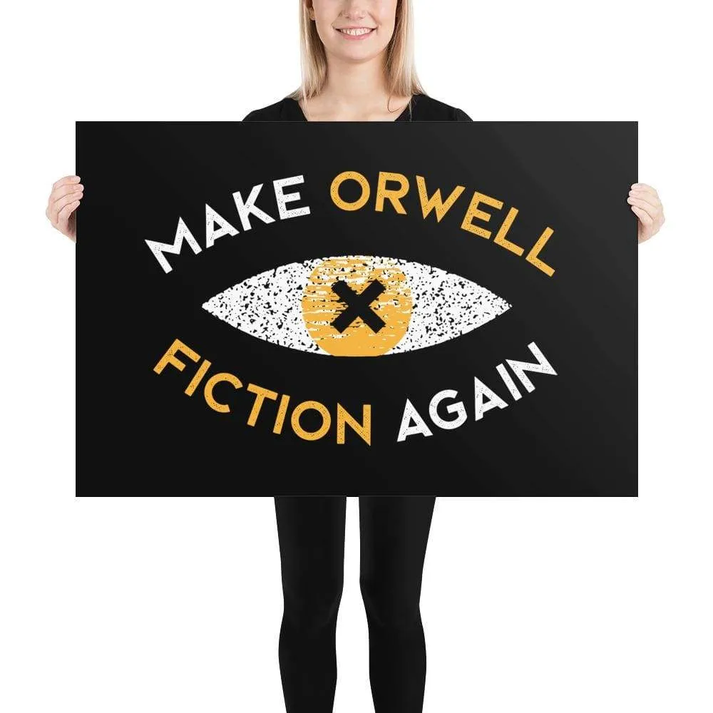 Make Orwell Fiction Again Recon Eye - Poster