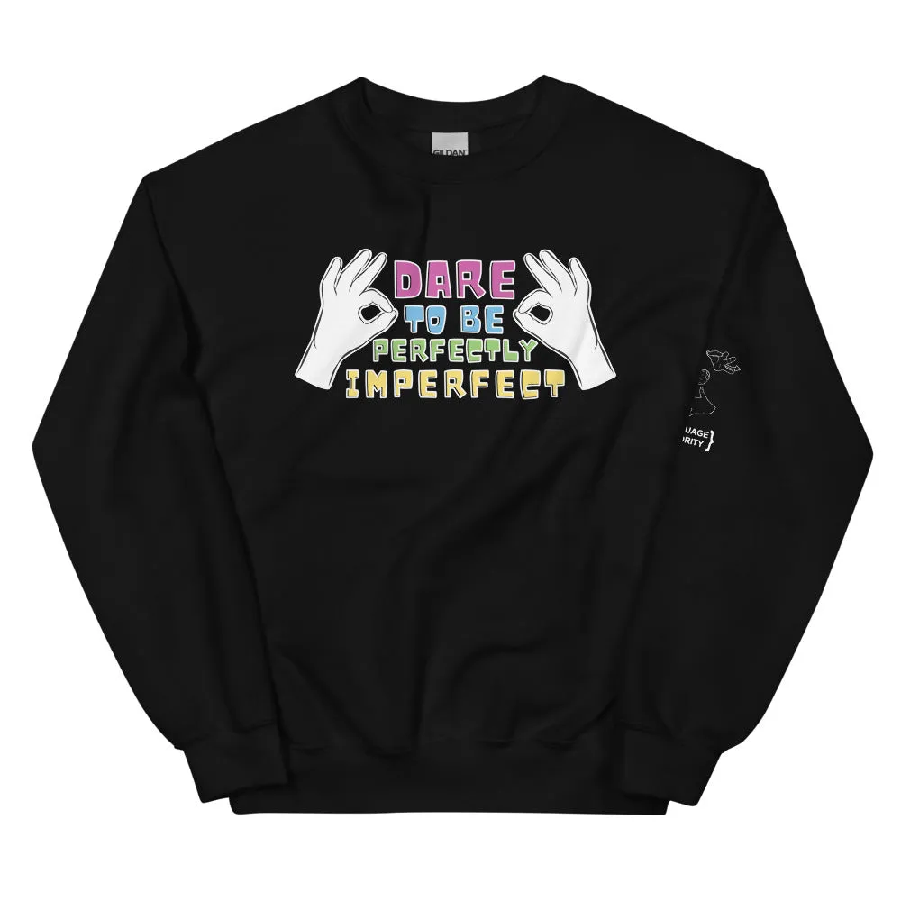 Perfectly Imperfect Crew Neck Sweatshirt