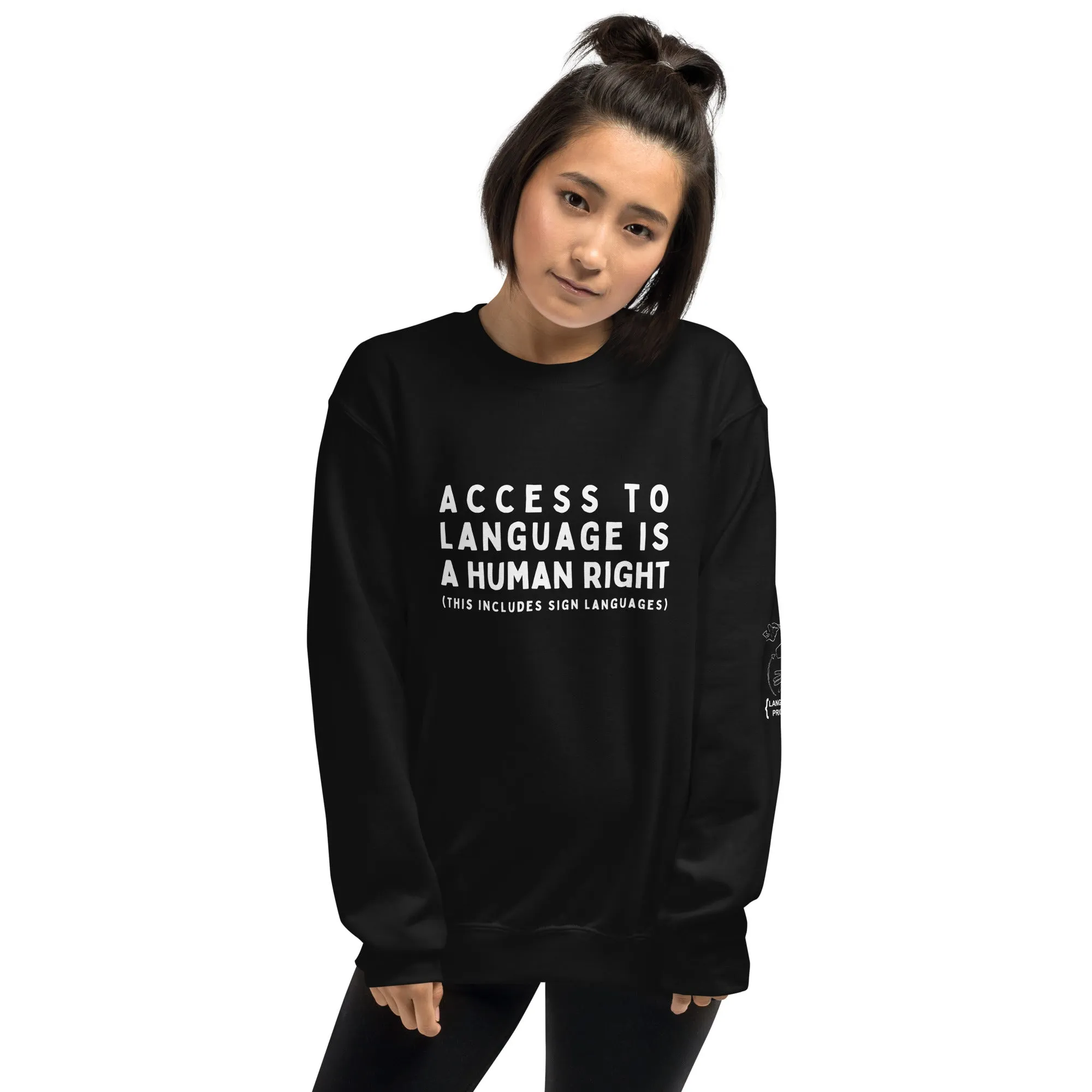 "Access to Language is a Human Right" Crew Neck Sweatshirt